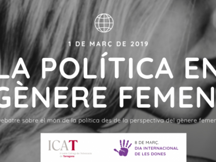 L´ICAT se suma a la celebració del Dia Internacional de la Dona amb una Taula Rodona sobre la política en gènere femení # 0