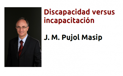 Discapacidad versus incapacitación