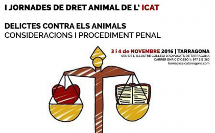 L’ICAT organitza una jornada sobre el nou marc legal que regula els drets dels animals