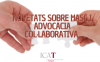 Novetats en relació als MASC i als registres de persones conciliadores i advocacia col·laborativa